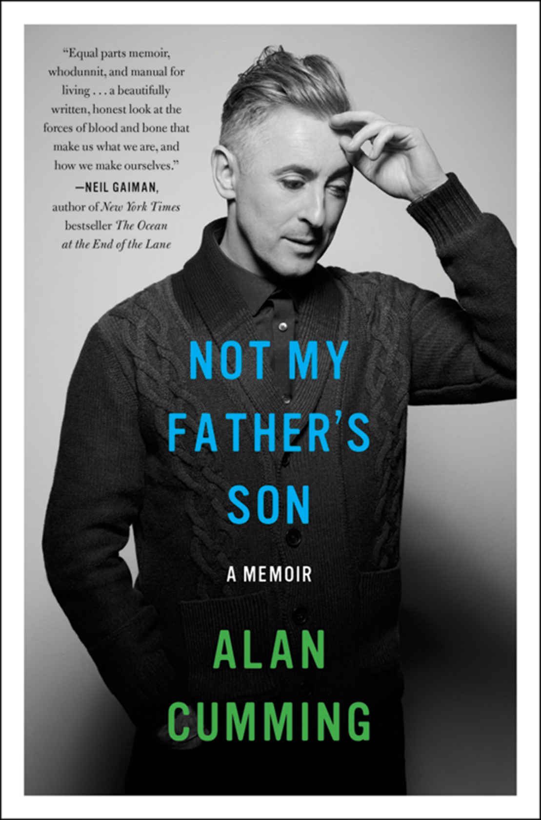 Not My Father's Son: A Memoir