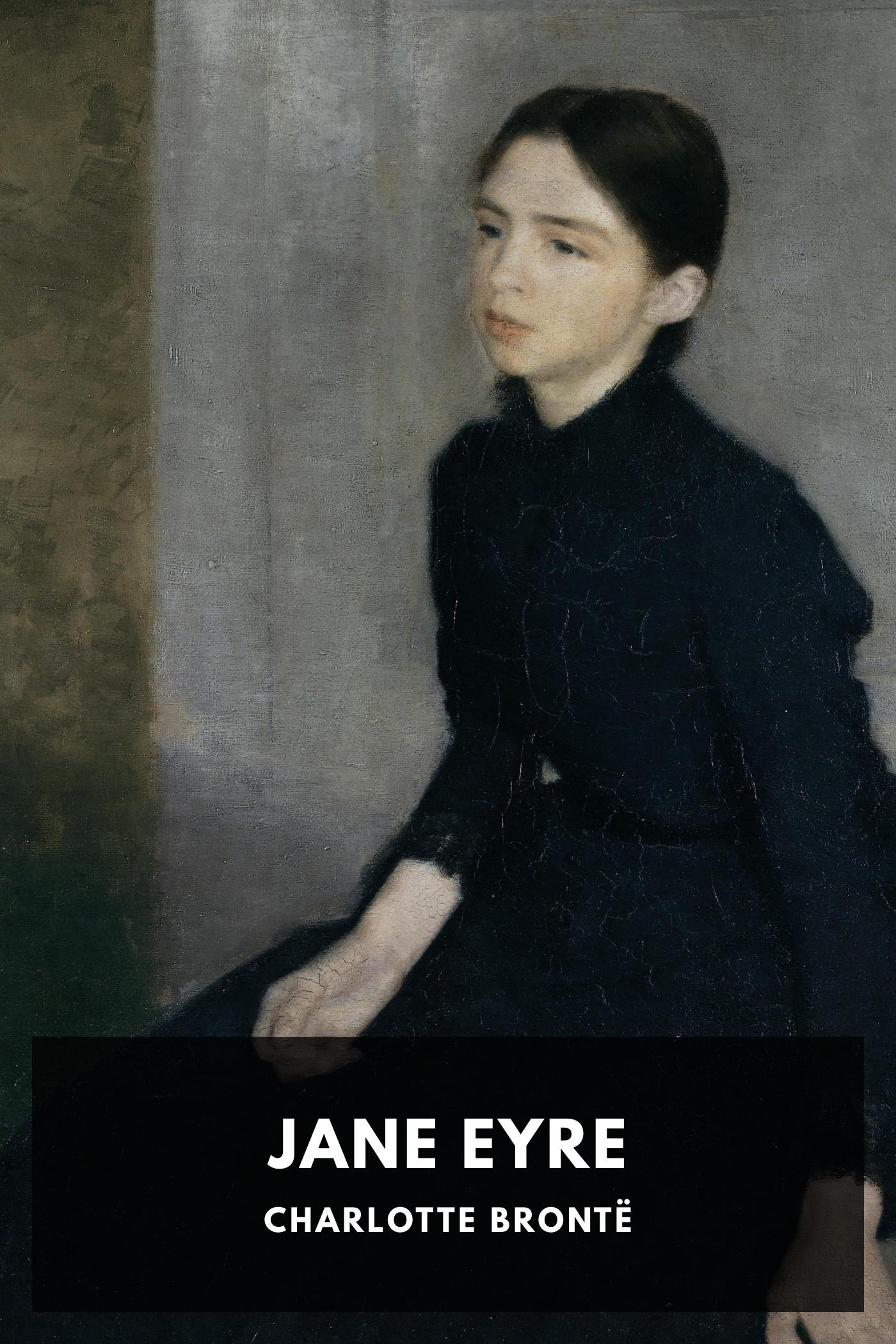Jane Eyre: An Autobiography