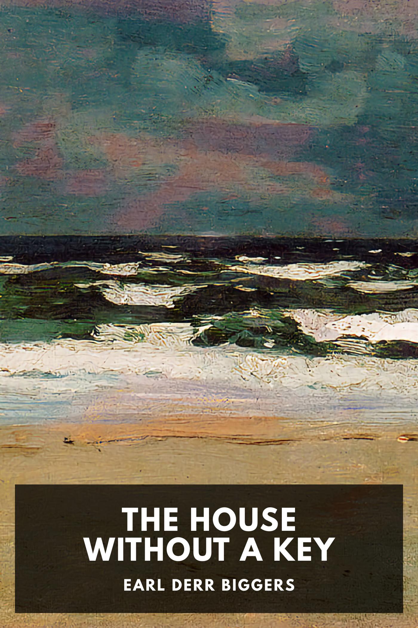 The House Without a Key