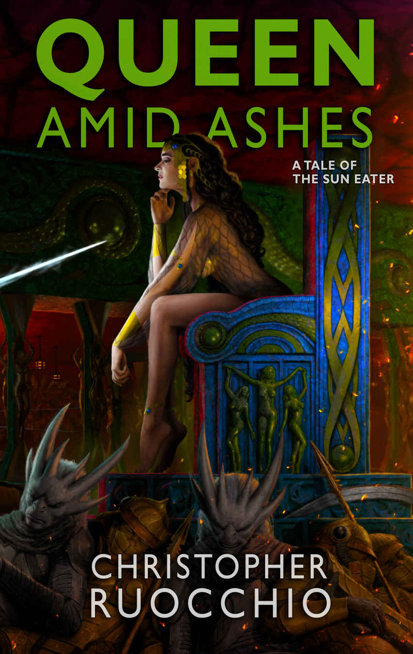 Queen Amid Ashes: A Tale of the Sun Eater